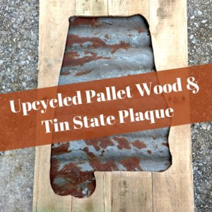 Upcycled State Plaque Using Pallets/Corrugated Tin Roofing 3 &bull; Recycling Metal