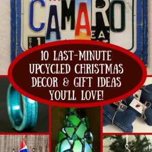 10 Last-minute Upcycled Christmas Ideas! 13 &bull; Do-It-Yourself Ideas