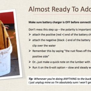 How-To Remove Rust Using Electrolysis 13 &bull;