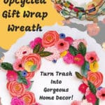 Upcycled Gift Wrap Wreath: Trash Into Gorgeous Decor! 1 &bull; Recycling Paper & Books