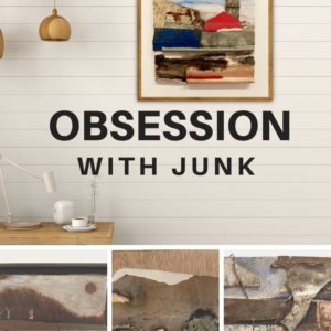I Harbour An Obsession With Junk 1 &bull; Recycled Art